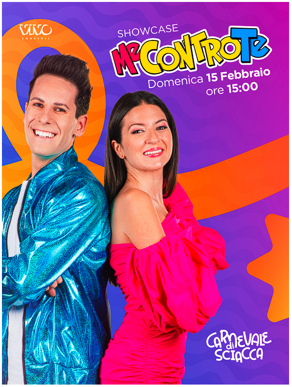 Locandina ufficiale dei Me Contro Te al Carnevale di Sciacca: Luì e Sofì protagonisti dello showcase di domenica 15 febbraio alle ore 15:00